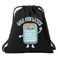 Calc You Later Drawstring Bag