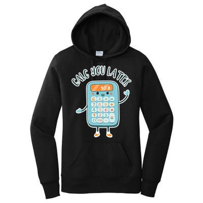 Calc You Later Women's Pullover Hoodie
