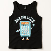 Calc You Later Tank Top