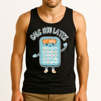 Calc You Later Tank Top