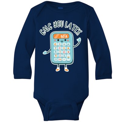 Calc You Later Baby Long Sleeve Bodysuit