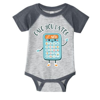 Calc You Later Infant Baby Jersey Bodysuit