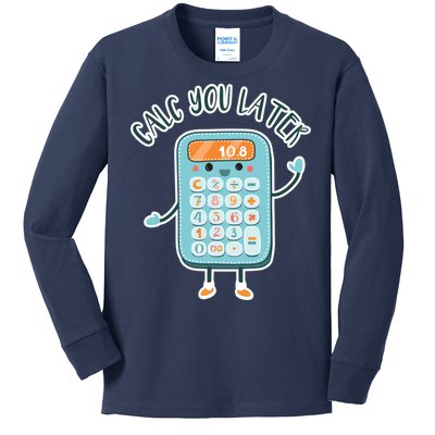 Calc You Later Kids Long Sleeve Shirt