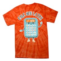 Calc You Later Tie-Dye T-Shirt