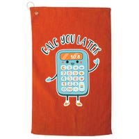 Calc You Later Platinum Collection Golf Towel