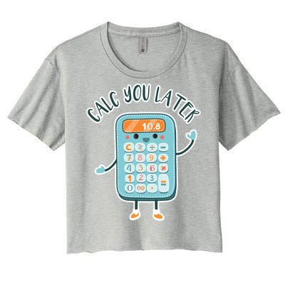 Calc You Later Women's Crop Top Tee