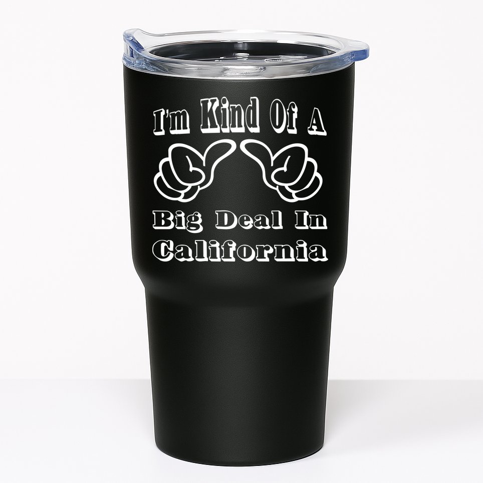 California Big Deal Tumbler