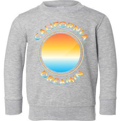 California Dreamin Toddler Sweatshirt