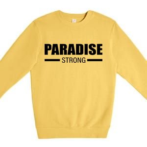 California Paradise Strong Premium Crewneck Sweatshirt