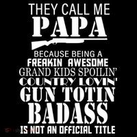 Call Me Badass Papa Spoiling Grandkids City Backpack
