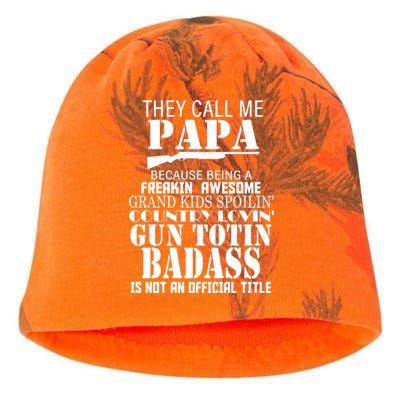 Call Me Badass Papa Spoiling Grandkids Kati - Camo Knit Beanie