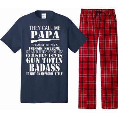 Call Me Badass Papa Spoiling Grandkids Pajama Set