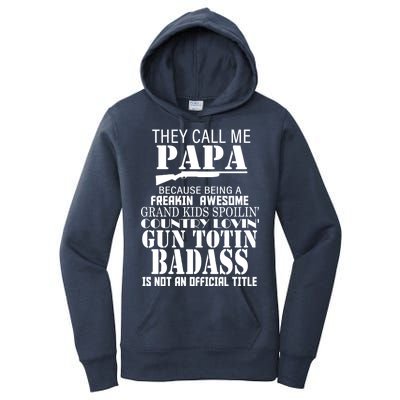 Call Me Badass Papa Spoiling Grandkids Women's Pullover Hoodie