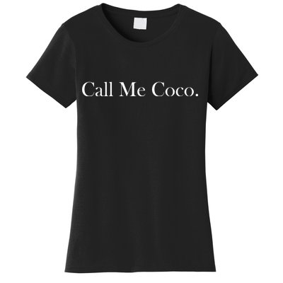 Call Me Coco Women's T-Shirt