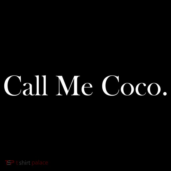 Call Me Coco Kids T-Shirt