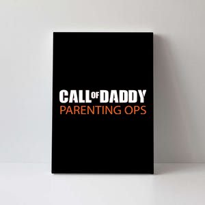 Call of Daddy Parenting Ops Canvas