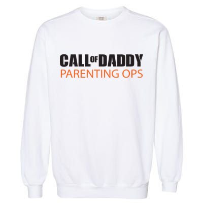 Call of Daddy Parenting Ops Garment-Dyed Sweatshirt