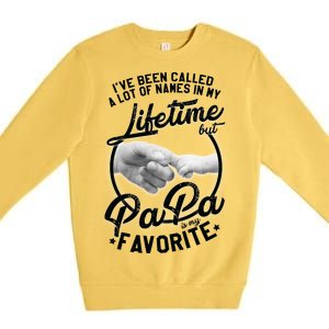 Called Many Names But PaPa Is My Favorite Premium Crewneck Sweatshirt