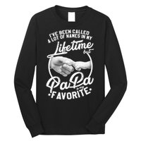 Called Many Names But PaPa Is My Favorite Long Sleeve Shirt