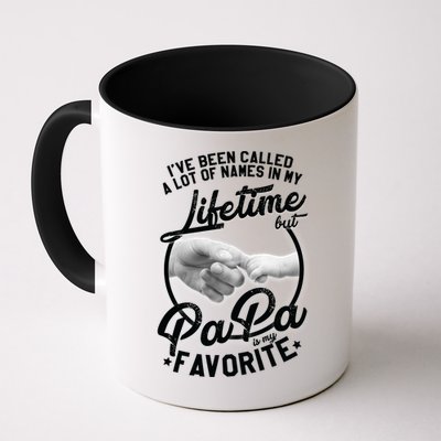 Called Many Names But PaPa Is My Favorite Mug