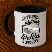 Called Many Names But PaPa Is My Favorite Mug