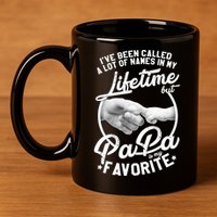 Called Many Names But PaPa Is My Favorite 11oz C Handle Ceramic Mug