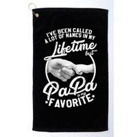 Called Many Names But PaPa Is My Favorite Golf Towel