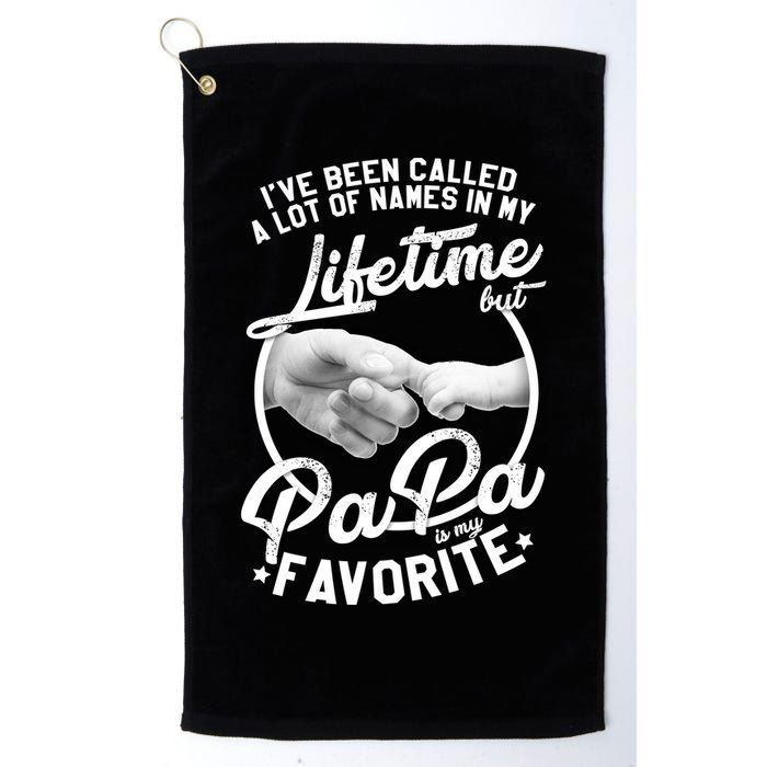 Called Many Names But PaPa Is My Favorite Golf Towel