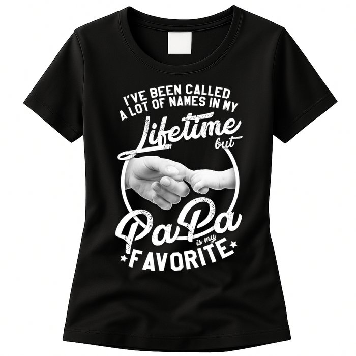 Called Many Names But PaPa Is My Favorite Womens T-Shirt
