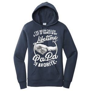 Called Many Names But PaPa Is My Favorite Women's Pullover Hoodie