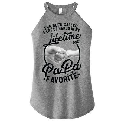 Called Many Names But PaPa Is My Favorite Women’s Perfect Tri Rocker Tank