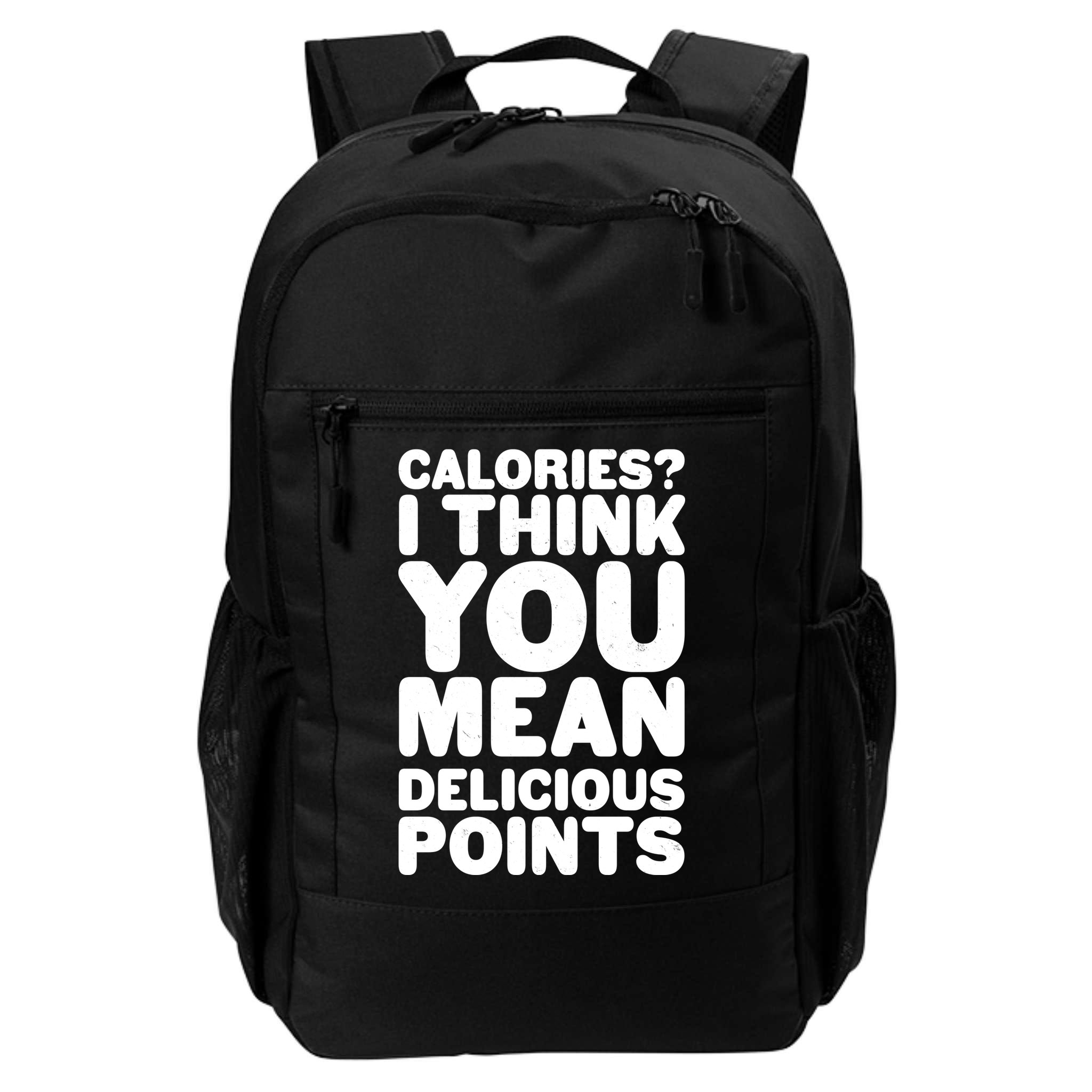Calories? I Think You Mean Delicious Points Backpack