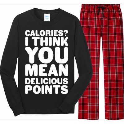 Calories? I Think You Mean Delicious Points Long Sleeve Pajama Set