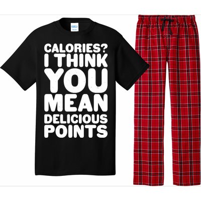 Calories? I Think You Mean Delicious Points Pajama Set