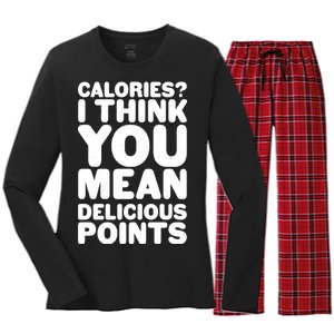 Calories? I Think You Mean Delicious Points Women's Long Sleeve Flannel Pajama Set 