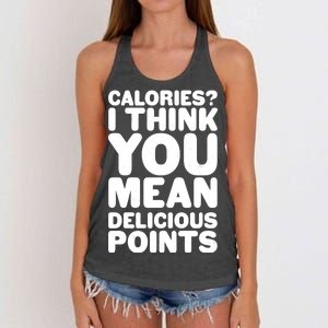 Calories? I Think You Mean Delicious Points Women's Knotted Racerback Tank