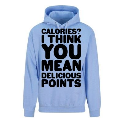 Calories? I Think You Mean Delicious Points Unisex Surf Hoodie