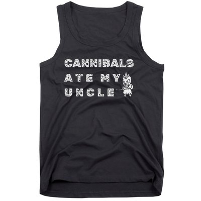 Cannibals Ate My Uncle Biden Trump Saying Tank Top