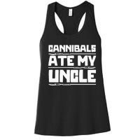 Cannibals Ate My Uncle Joe Biden Political Satire Trump 2024 Women's Racerback Tank