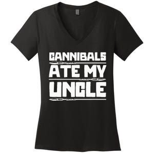 Cannibals Ate My Uncle Joe Biden Political Satire Trump 2024 Women's V-Neck T-Shirt