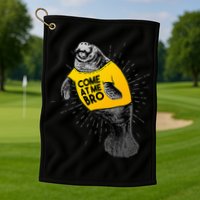 Come At Me Bro Manatee With Yellow Top Golf Towel