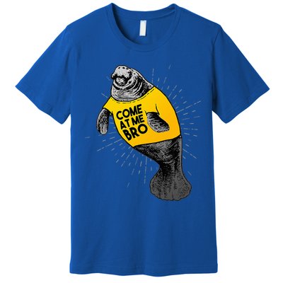 Come At Me Bro Manatee With Yellow Top Premium T-Shirt