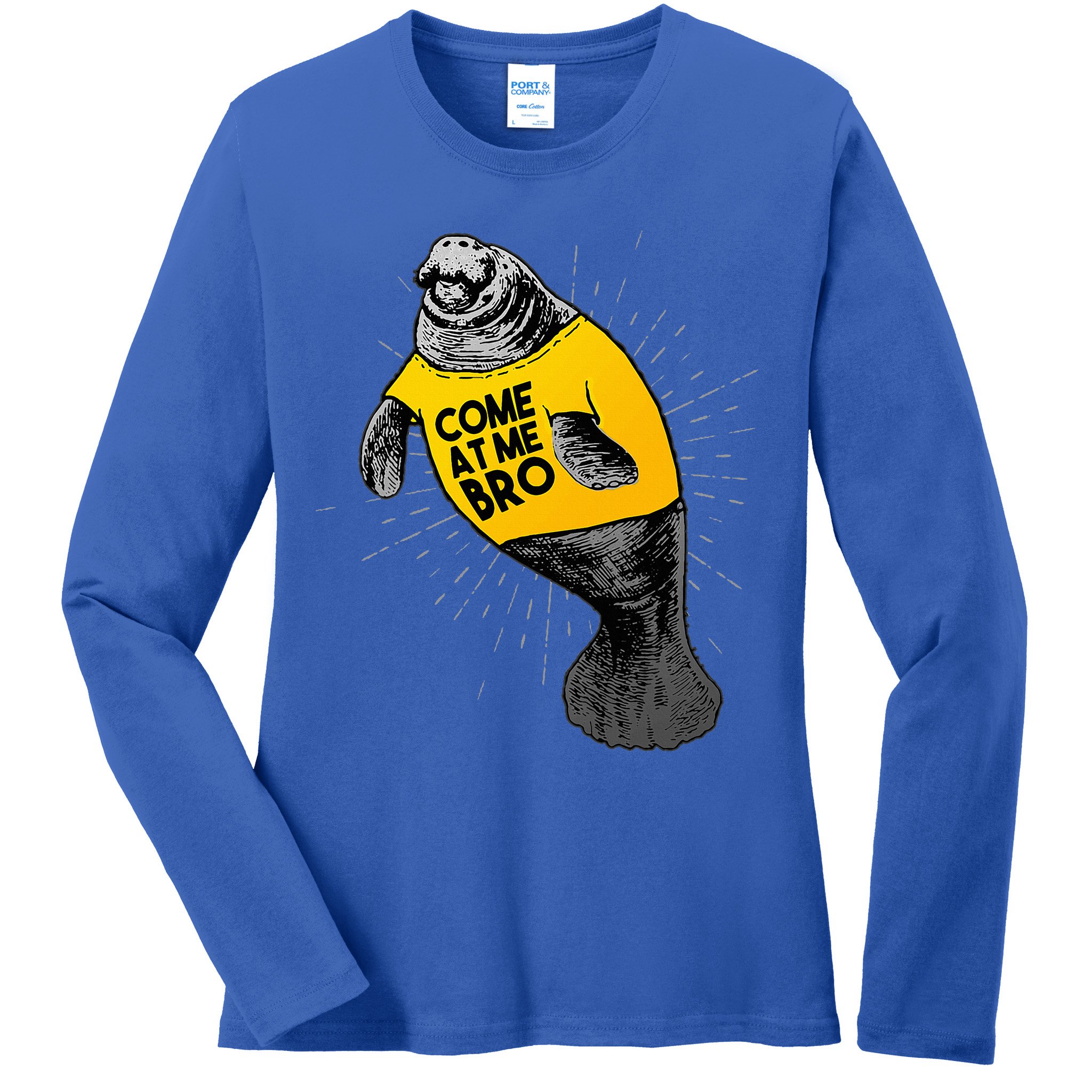 Come At Me Bro Manatee With Yellow Top Ladies Long Sleeve Shirt