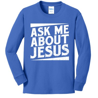 Christianity Ask Me About Jesus Christian Gift Kids Long Sleeve Shirt