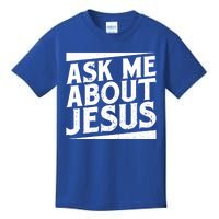 Christianity Ask Me About Jesus Christian Gift Kids T-Shirt