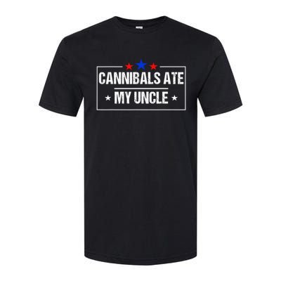 Cannibals Ate My Uncle Biden Funny Softstyle® CVC T-Shirt