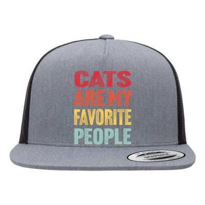 Cats Are My Favorite People - Funny Vintage Cats Heart Flat Bill Trucker Hat