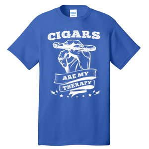 Cigars Are My Therapy Cigars Smoker Smiking Cigar Gift Tall T-Shirt