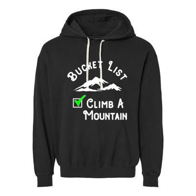 Climb A Mountain Gift Garment-Dyed Fleece Hoodie