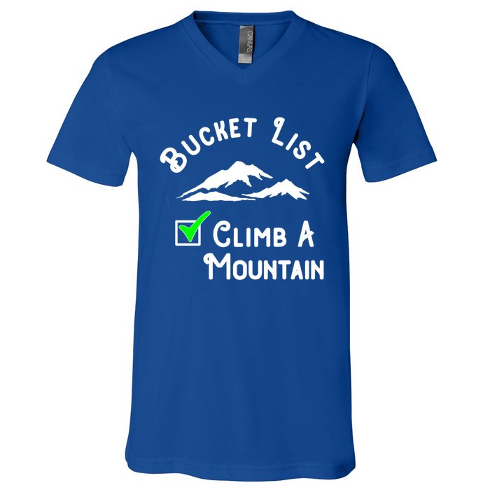 Climb A Mountain Gift V-Neck T-Shirt